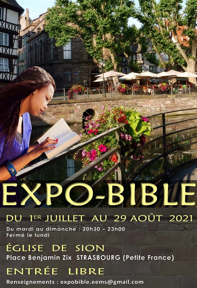 Affiche Expo 2021 / Place Benjamin Zix à Strasbourg (quartier de la Petite France). On peut y voir notamment : LES BIBLES ANCIENNES.